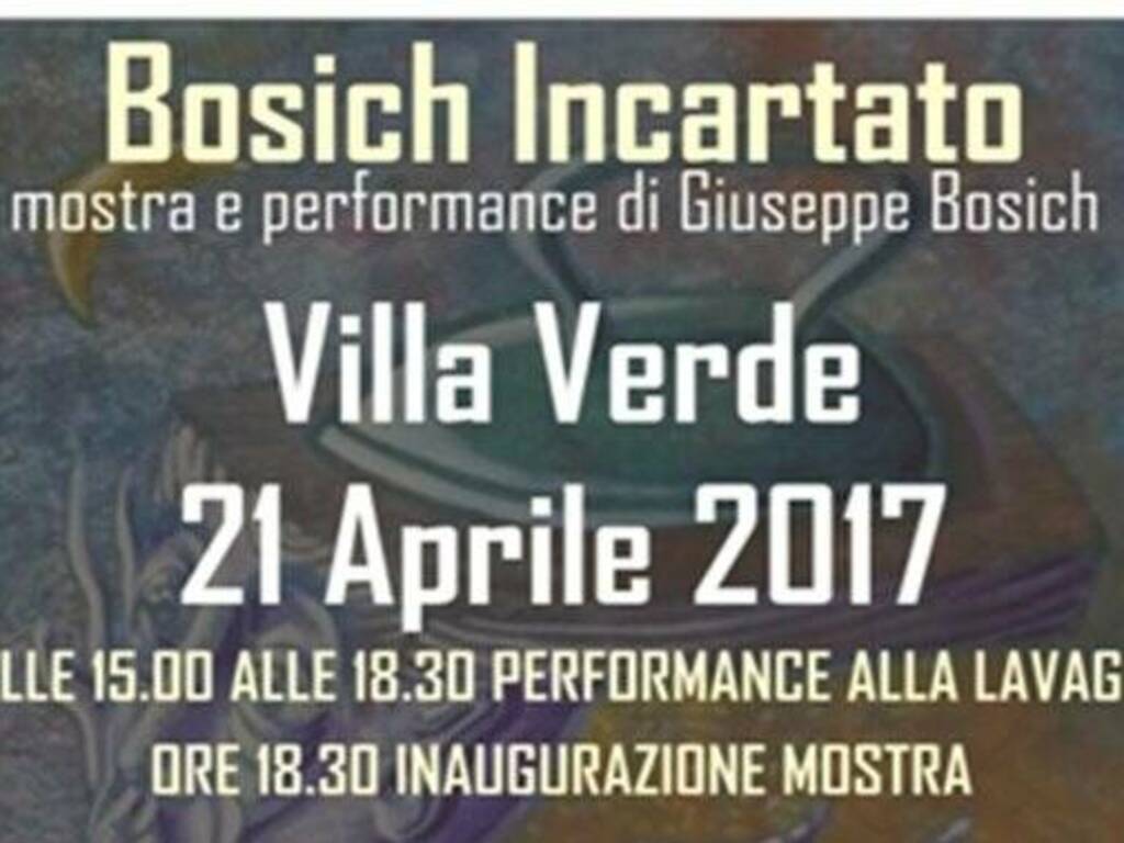 Villa Verde - Mostra Giuseppe Bosich EVIDENZA