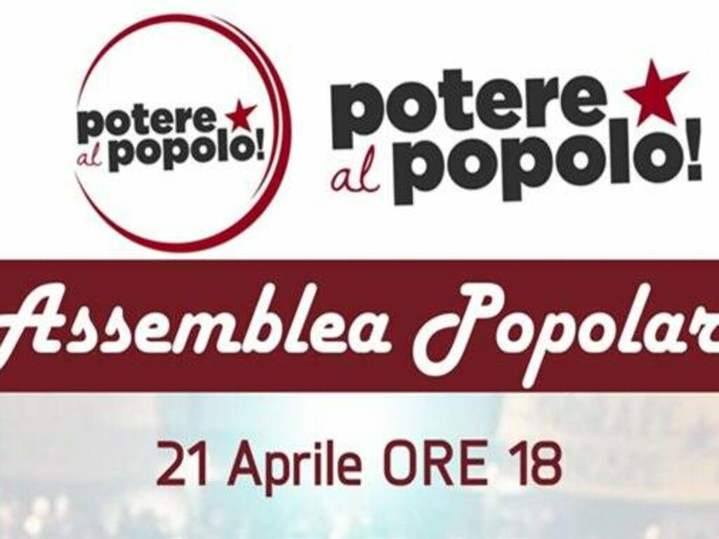 Oristano - Assemblea Potere al popolo EVIDENZA